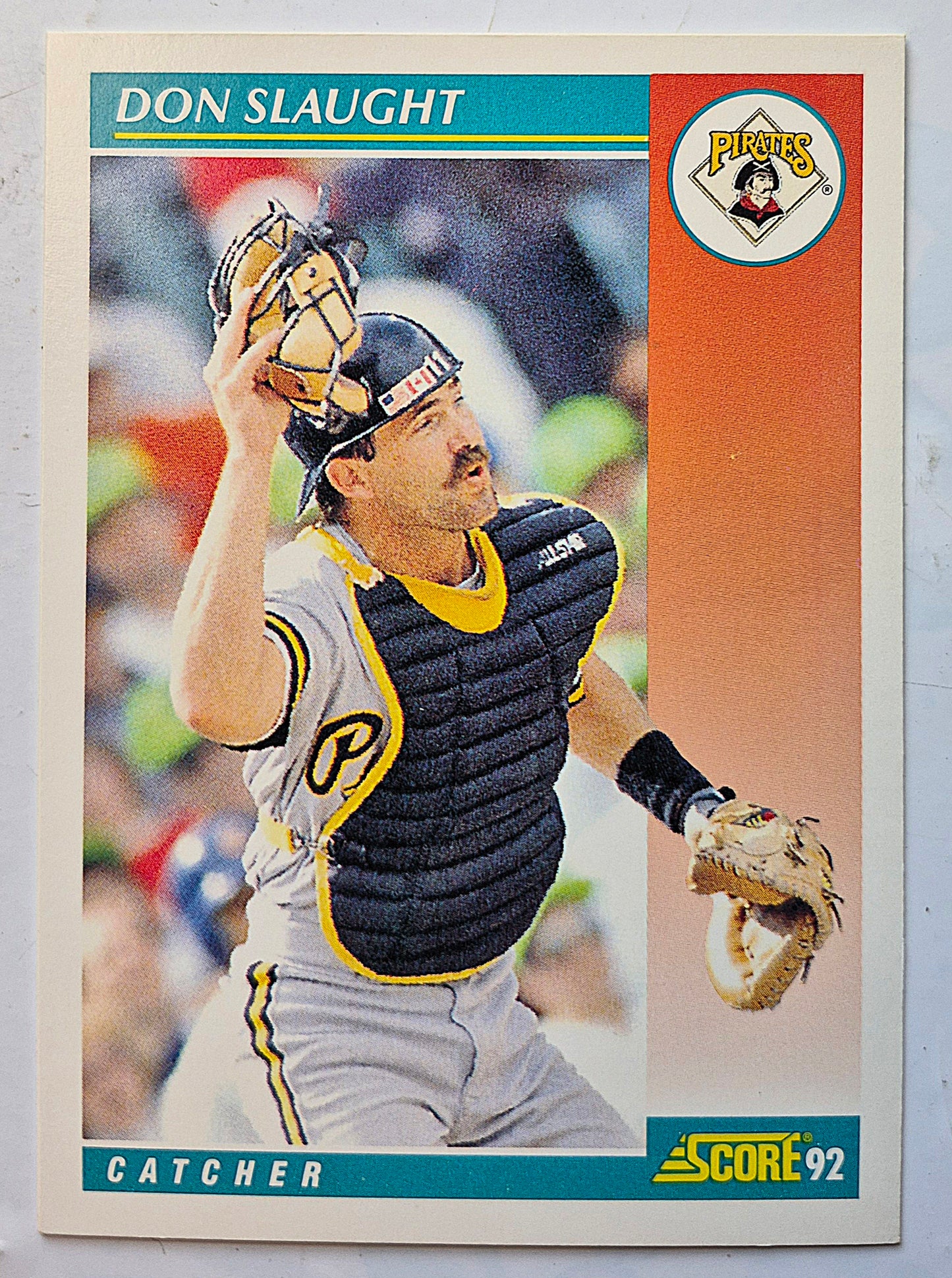 Slaught Don Pittsburgh Pirates Catcher #280 Score '92 Baseball Card