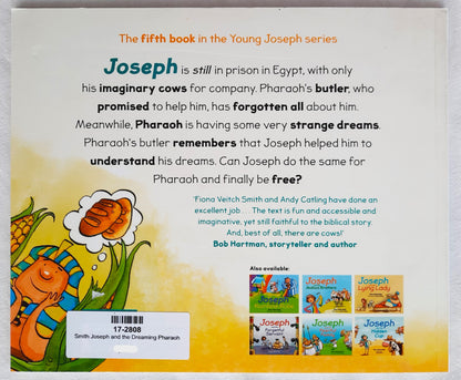 Joseph and the Dreaming Pharaoh by Fiona Veitch Smith (New, 2017, PBK, 32 pages, SPCK)