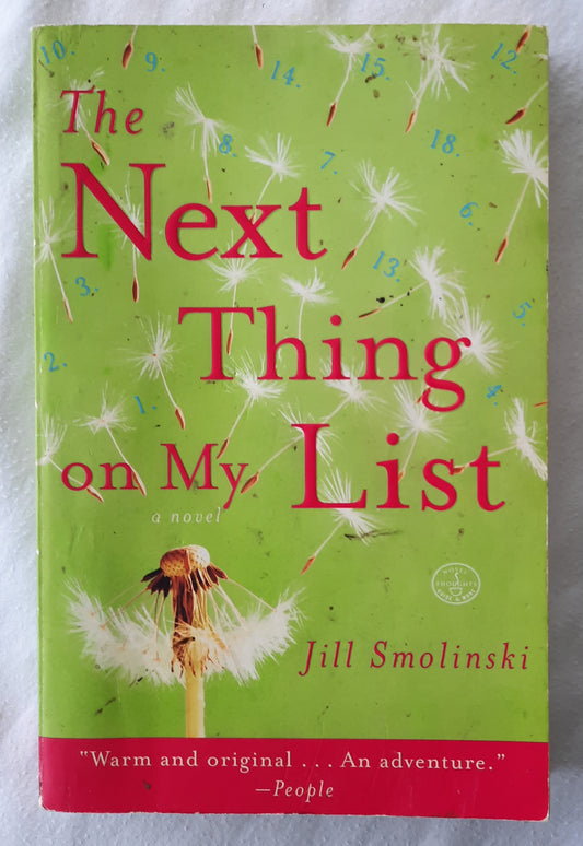 The Next Thing on My List by Jill Smolinski (Good, 2007, Pbk, 295 pages, Three Rivers Press)