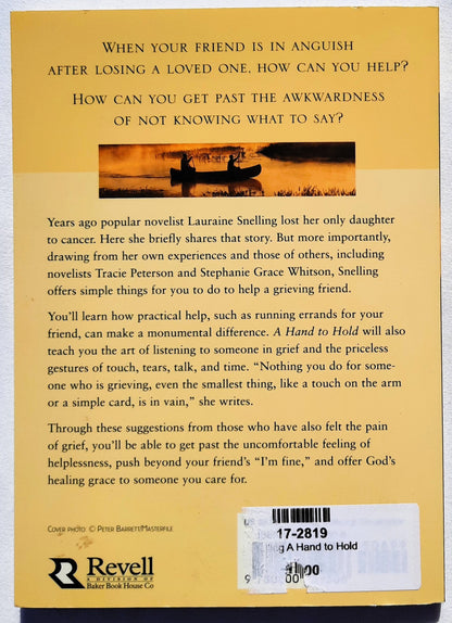 A Hand to Hold by Lauraine Snelling (Very Good, 2004, Pbk, 94 pages, Revell)