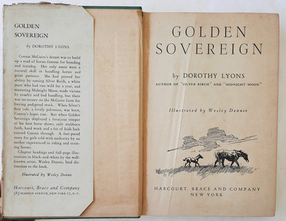 Golden Sovereign by Dorothy Lyons; Wesley Dennis (Good, 1946, HC, 259 pages, Harcourt, Brace and Company)