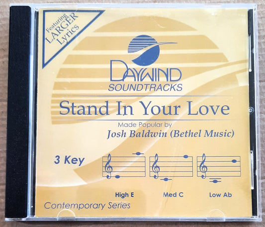 Stand In Your Love Accompaniment/Performance Track (Josh Baldwin) Audio CD 2018