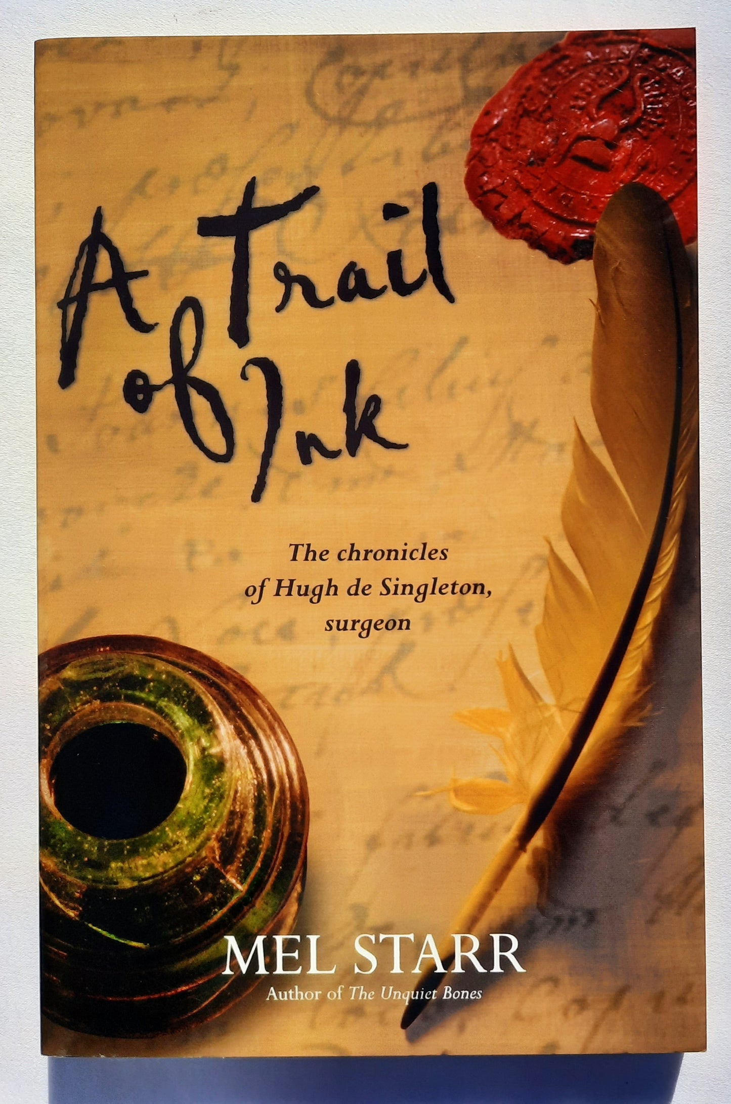 A Trail of Ink by Mel Starr (Hugh de Singleton #3, New, 2013, Pbk, 240 pages, Lion Fiction)