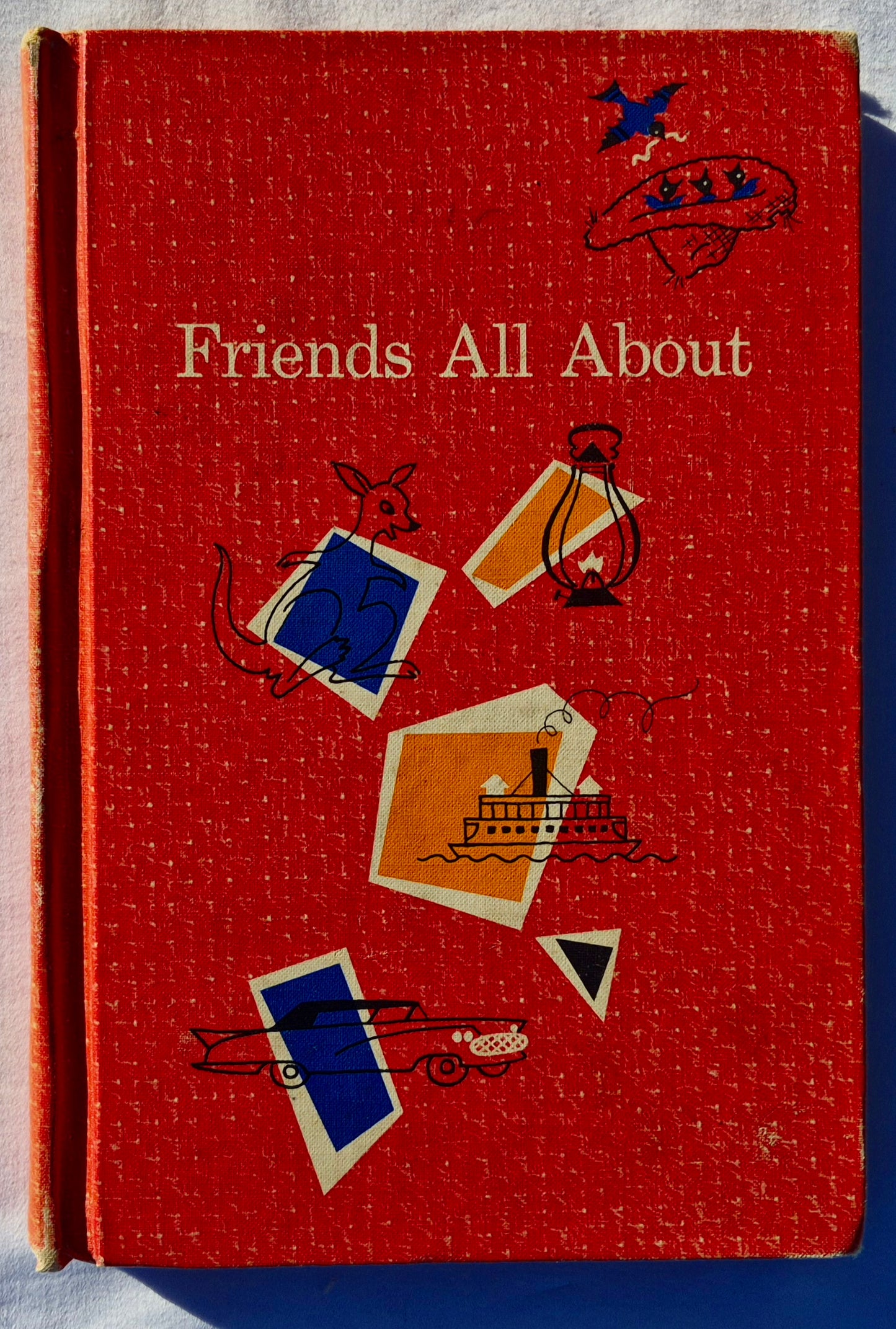 Friends All About von Russell G. Stauffer; Alvina T. Burrows; Mary E. Coleman (Gut, 1960, HC, 220 Seiten, John C. Winston Co.)