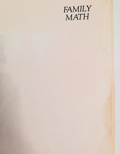 Family Math by Jean Stenmark; Marilyn Hill (Good, 1986, Pbk, 319 pages, Regents University of California)