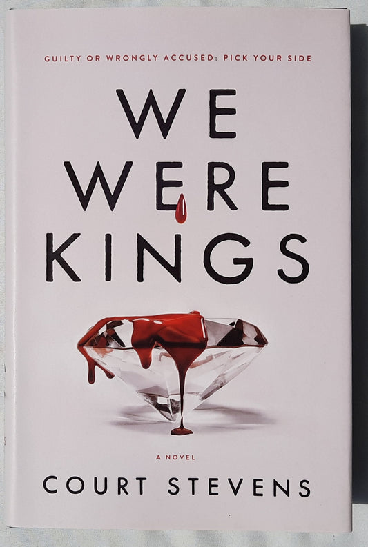 We Were Kings by Court Stevens (New, 2022, HC, 391 pages, Thomas Nelson)
