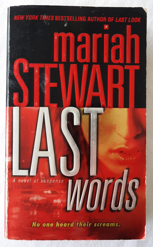 Last Words #2 by Mariah Stewart (Good, 2007, Pbk, 369 pages, Ballantine Books)