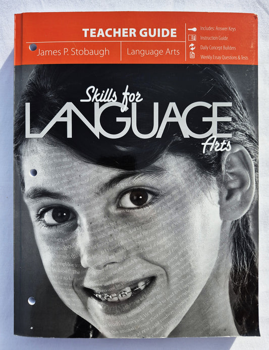 Skills For Language Arts Teacher Guide by James P. Stobaugh (New, 2018, Pbk, 405 pages, Master Books)