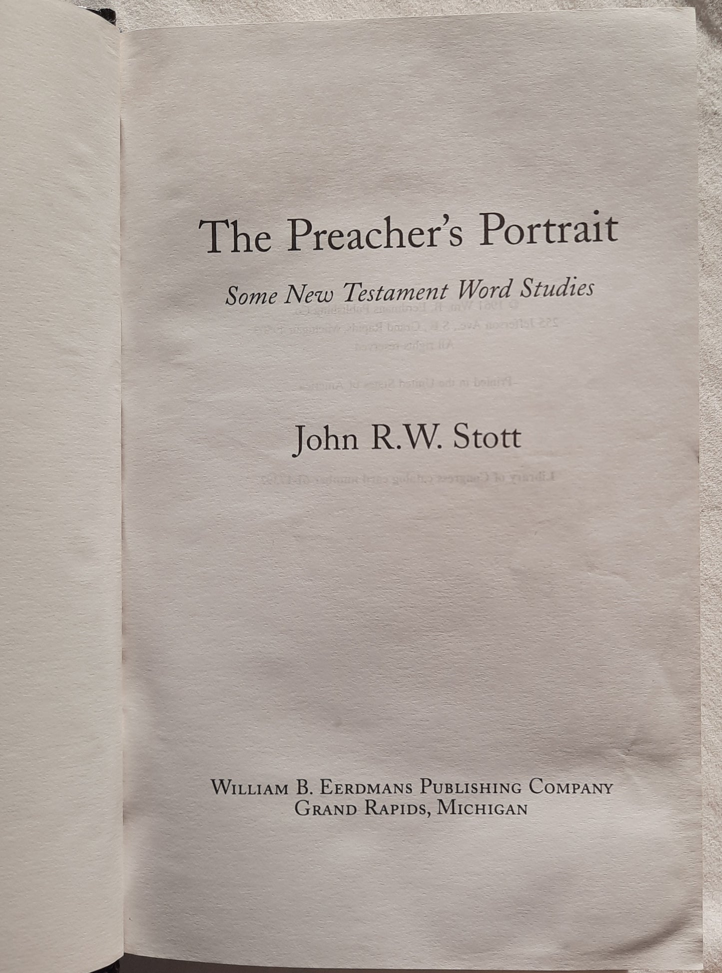 Biblical Preaching Today by John Stott (Good, 1961, HC, 351 pages, Wm. B. Eerdmans)