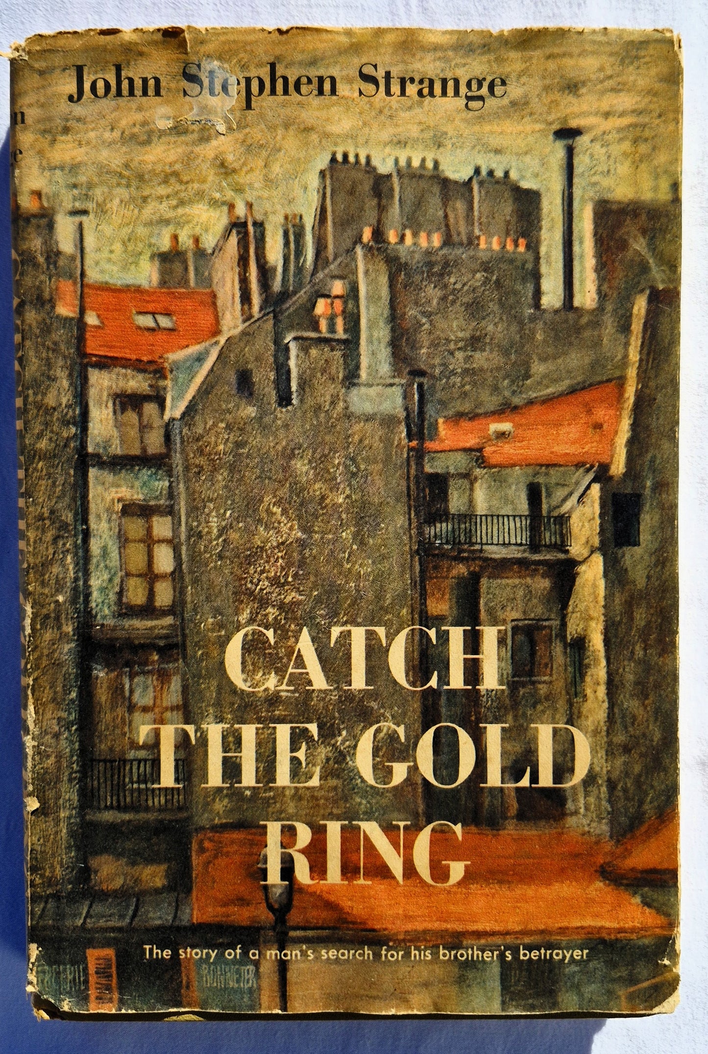 Catch the Gold Ring von John Stephen Strange (Sehr gut, 1955, gebunden, 223 Seiten, Doubleday & Co.)