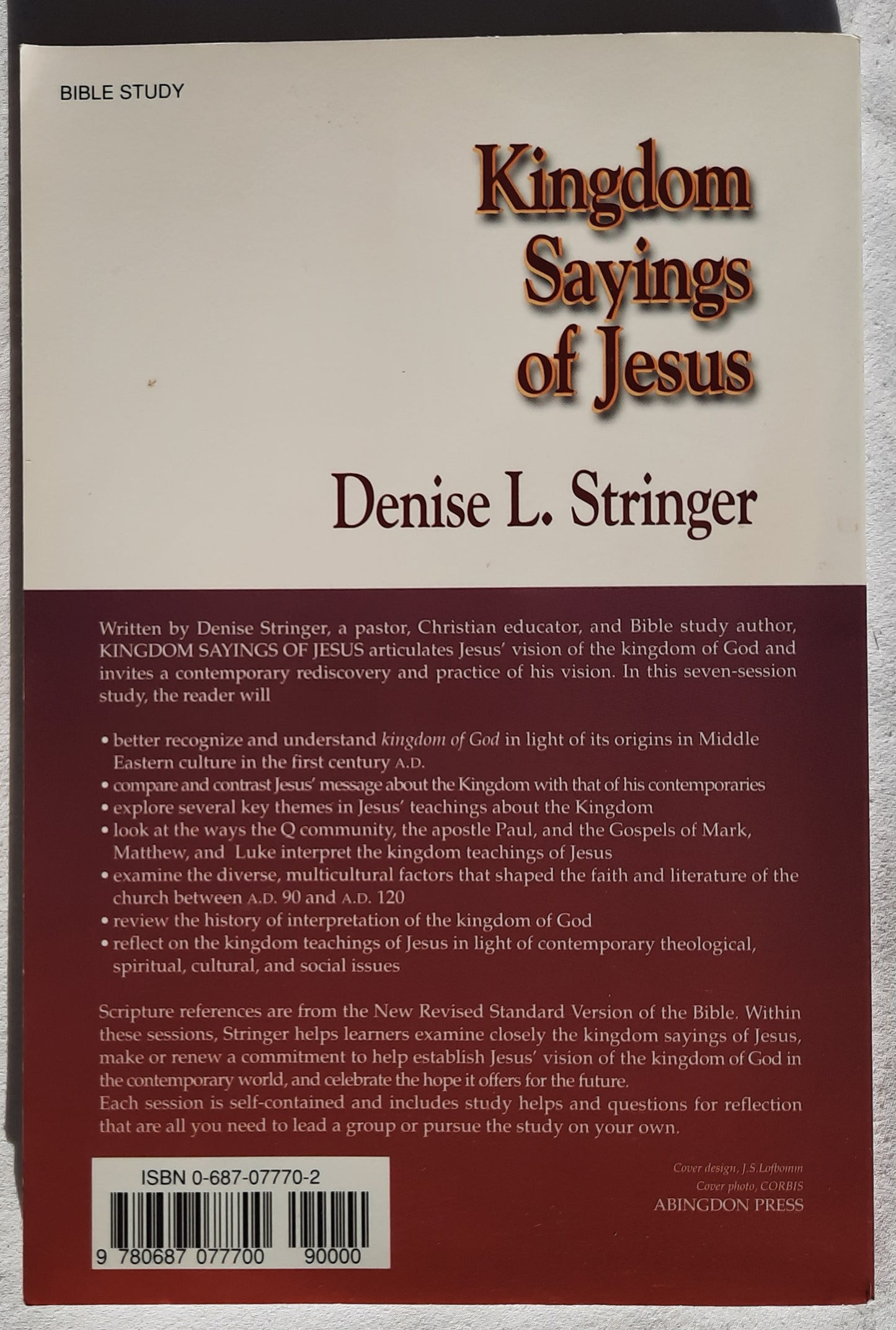 Kingdom Sayings of Jesus by Denise L. Stringer (Very good, 2003, PBK, 102 pages, Abingdon Press)