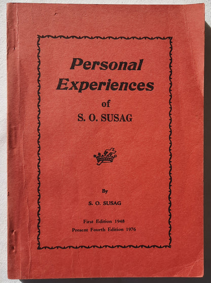 Personal Experiences of S. O. Susag by S. O. Susag (Very good, 1976, PBK, 191 pages, Faith Publishing House)