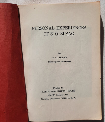 Personal Experiences of S. O. Susag by S. O. Susag (Very good, 1976, PBK, 191 pages, Faith Publishing House)