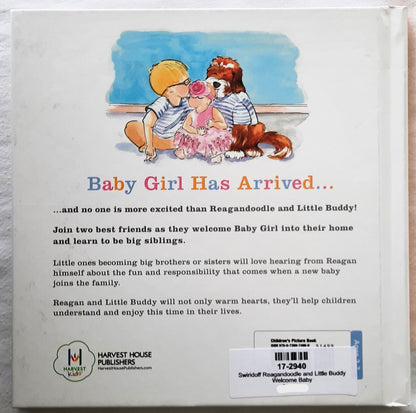 Reagandoodle and Little Buddy Welcome Baby by Sandi Swiridoff (New, 2019, HC, 48 pages, Harvest House)