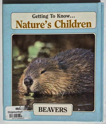 Getting to Know Nature's Children: Chipmunks/Beavers by Merebeth Switzer; Elin Kelsey (Very good, 1984, HC, 96 pages, Grolier Enterprises, Inc.)