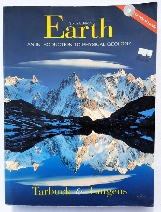 Earth: An Introduction to Physical Geology 6th Ed. by Edward Tarbuck; Frederick Lutgens (Good, 1999, Pbk, 638 pages, Prentice Hall)