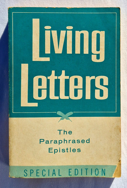 Living Letters: The Paraphrased Epistles Special Editon von Kenneth N. Taylor (Gut, 1963, TB, The Billy Graham Evangelistic Association)