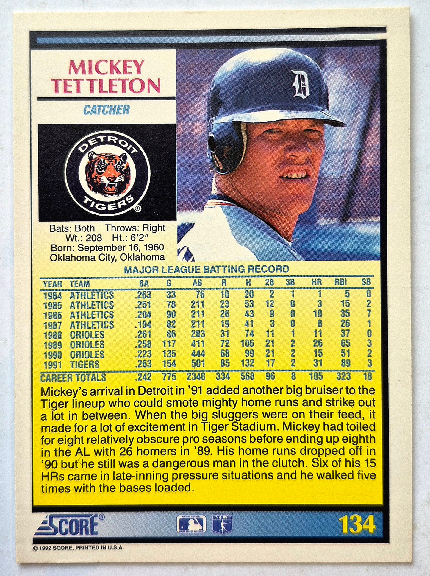 Tettleton Mickey Detroit Tigers Catcher #134 Score '92 Baseball Card