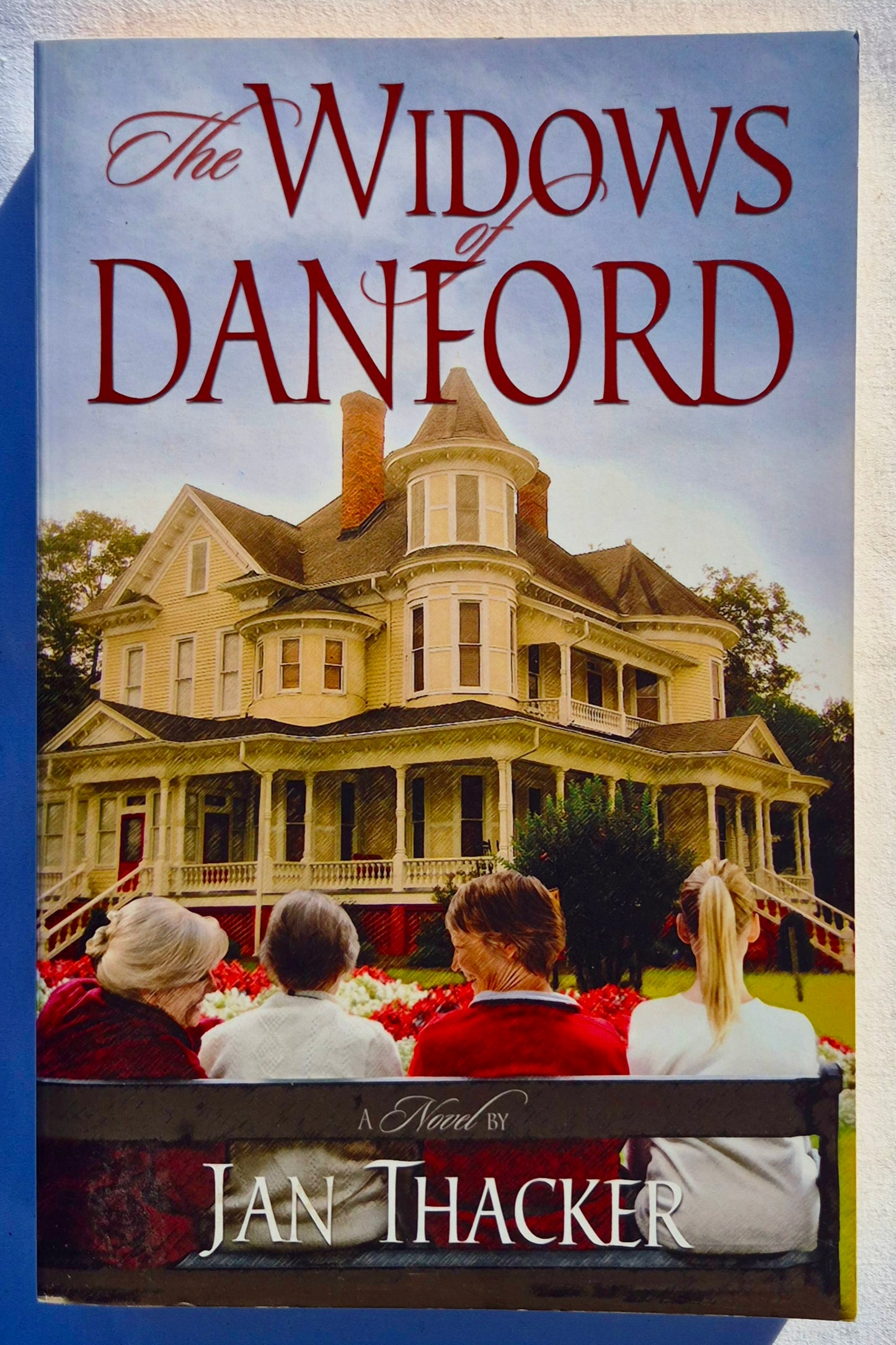 The Widows of Danford von Jan Thacker (Neu, Taschenbuch, 2011, 412 Seiten, Bridge-Logos)