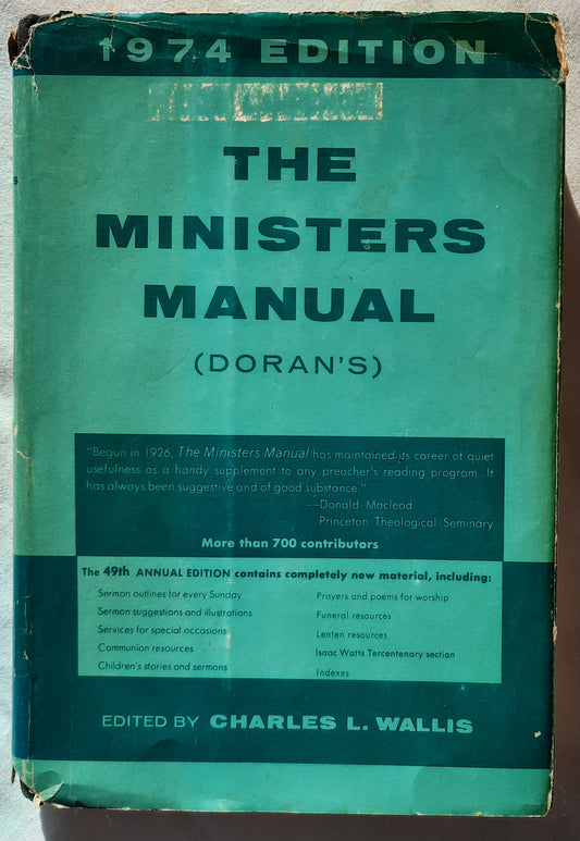 The Ministers Manual (Doran's) 1974 Edition edited by Charles L. Wallis (Good, HC, 280 pages, Harper & Row)