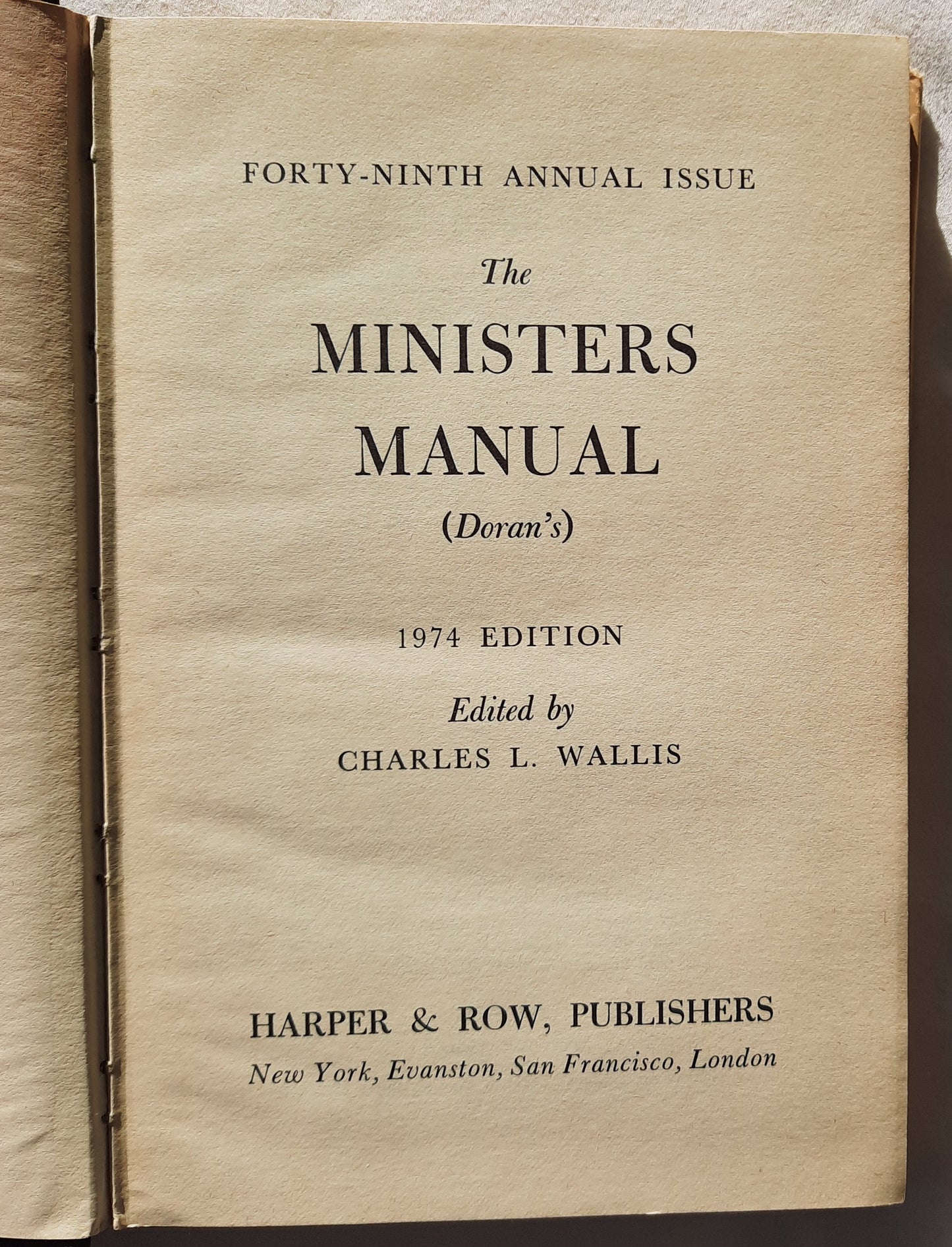 The Ministers Manual (Doran's) 1974 Edition edited by Charles L. Wallis (Good, HC, 280 pages, Harper & Row)