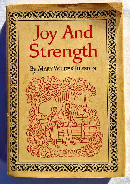 Joy and Strength by Mary Wilder Tileston (Sehr gut, 1929, geb., 373 Seiten, Grosset & Dunlap)