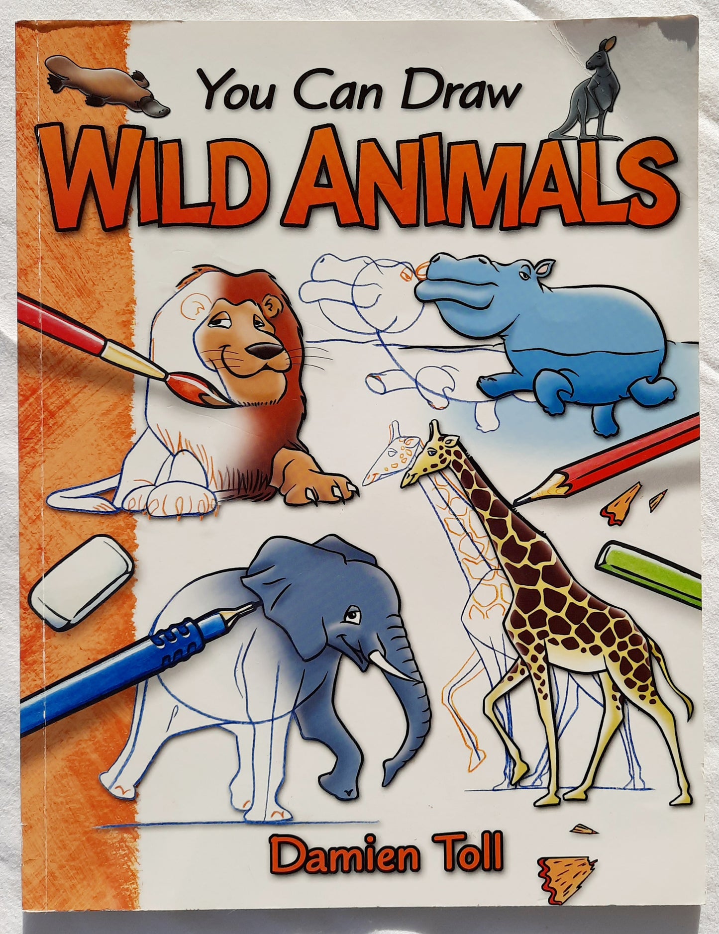 You Can Draw Wild Animals by Damien Toll (Very good, Pbk, 2005, Hinkler Books)