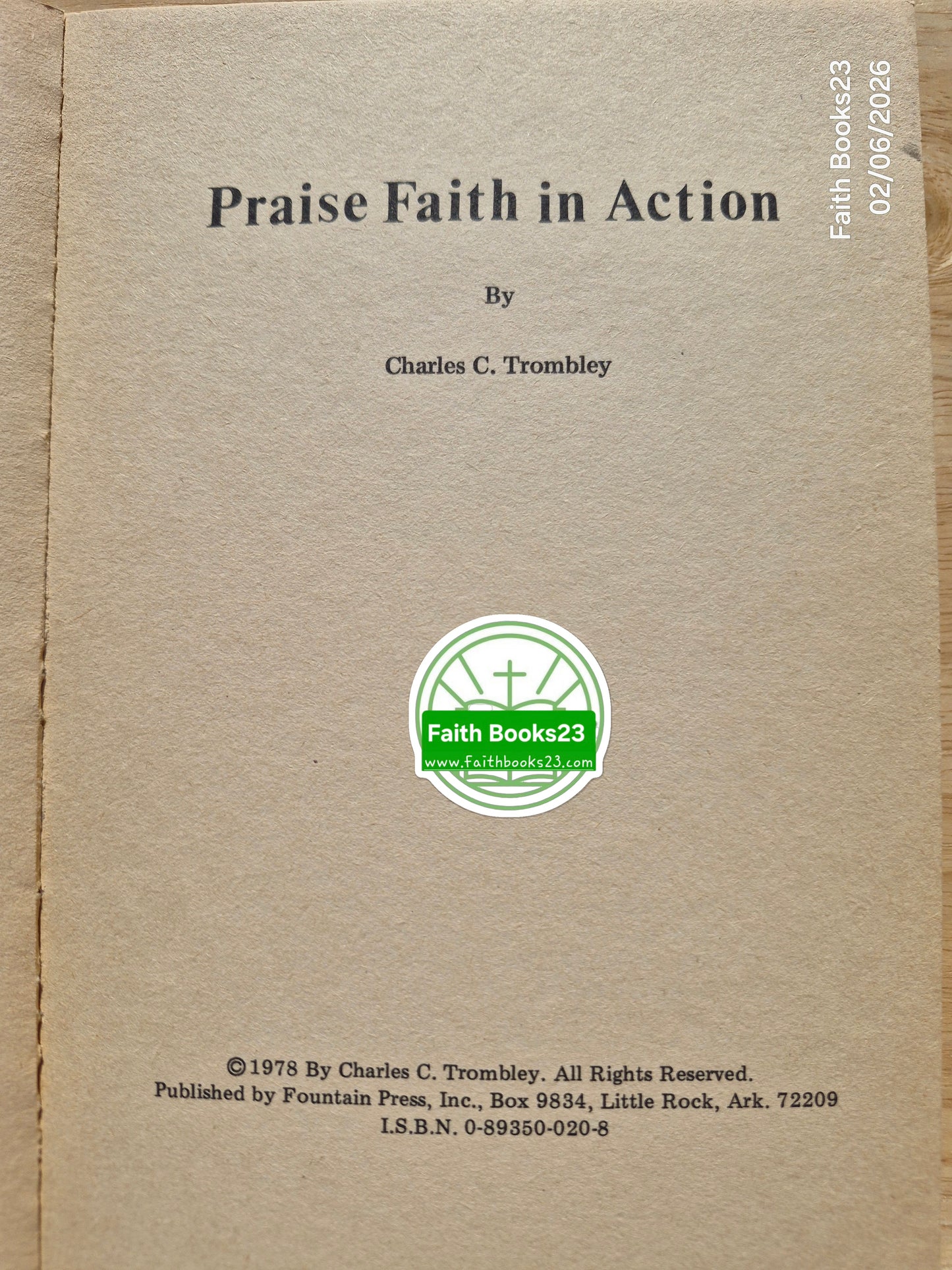 Lobt Gott: Glaube in Aktion! von Charles Trombley (Gut, 1978, Pbk, 123 Seiten, Fountain Press)