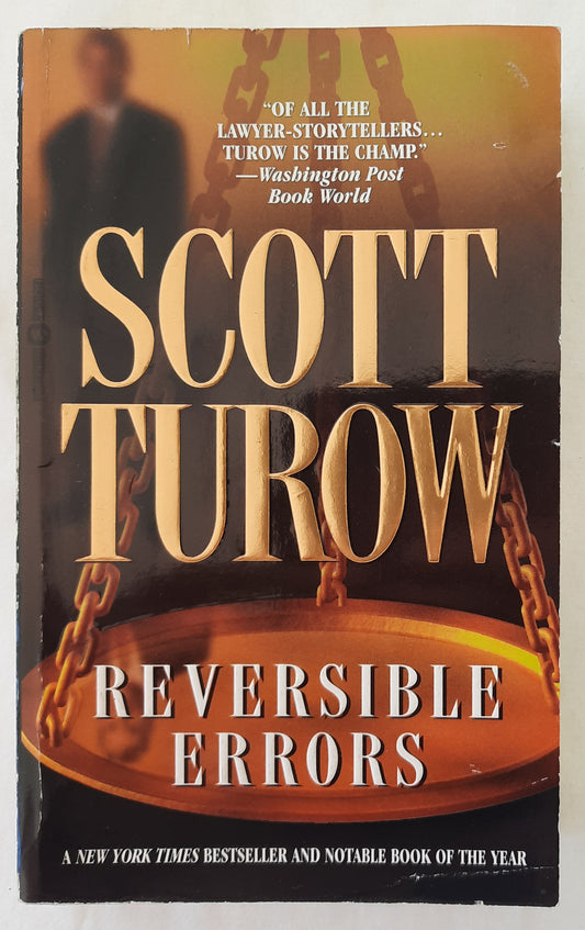 Reversible Errors by Scott Turow (Very good, 2003, Pbk, 553 pages, Warner Vision Books)