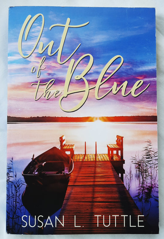 Out of the Blue by Susan L. Tuttle (New, 2022, Pbk, 321 pages, Iron Stream Fiction)