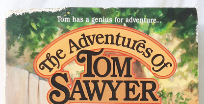 The Adventures of Tom Sawyer by Mark Twain (Very good, 1989, Pbk, 235 pages, TOR Classic)