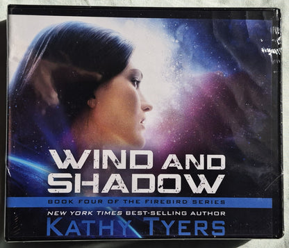 Wind and Shadow #4 by Kathy Tyers; Natasha Soudek (Firebird, Audiobook, New, 2021, Oasis Audio)