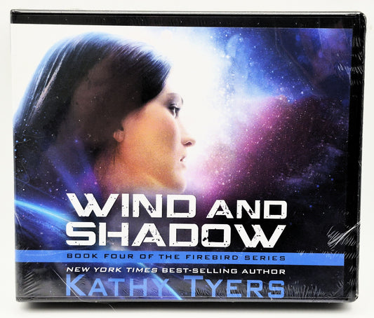 Viento y sombra #4 por Kathy Tyers; Natasha Soudek (Firebird, Audiolibro, Nuevo, 2021, Oasis Audio)