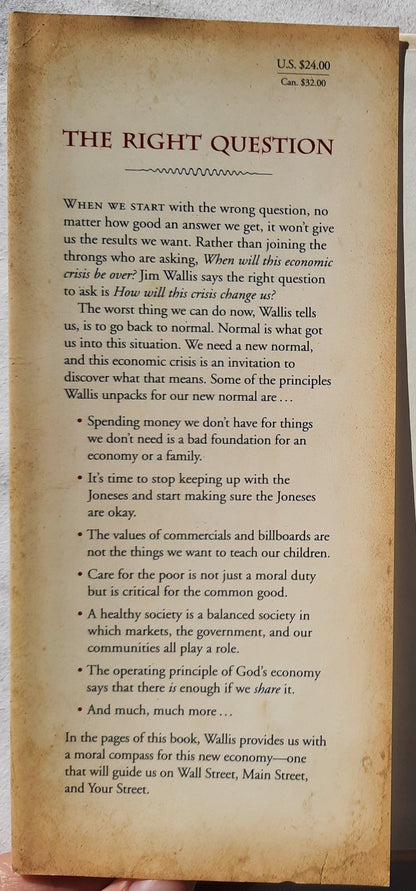 Rediscovering Values on Wall Street, Main Street, and Your Street by Jim Wallis (Very good, 2010, HC, 255 pages, Howard Books)