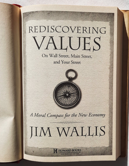 Rediscovering Values on Wall Street, Main Street, and Your Street by Jim Wallis (Very good, 2010, HC, 255 pages, Howard Books)