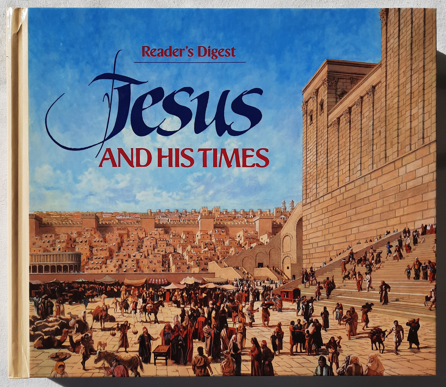 Jesus and His Times by Kaari Ward (Like new, 1990, HC, 336 pages, Reader's Digest)