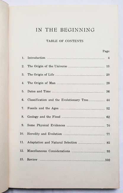 In the Beginning: A Study of Creation Versus Evolution for Young People by Rita Rhodes Ward (Good, 1965, Pbk, 112 pages, Sentinel Publications)