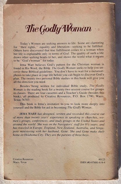 The Godly Woman by Irma Warr (Acceptable, 1976, Pbk, 109 pages, Creative Resources)