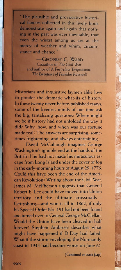 What If? The World's Foremost Military Historians Imagine What Might Have Been edited by Robert Cowley (Very good, 1999, HC, 395 pages, G.P. Putnam's Sons)