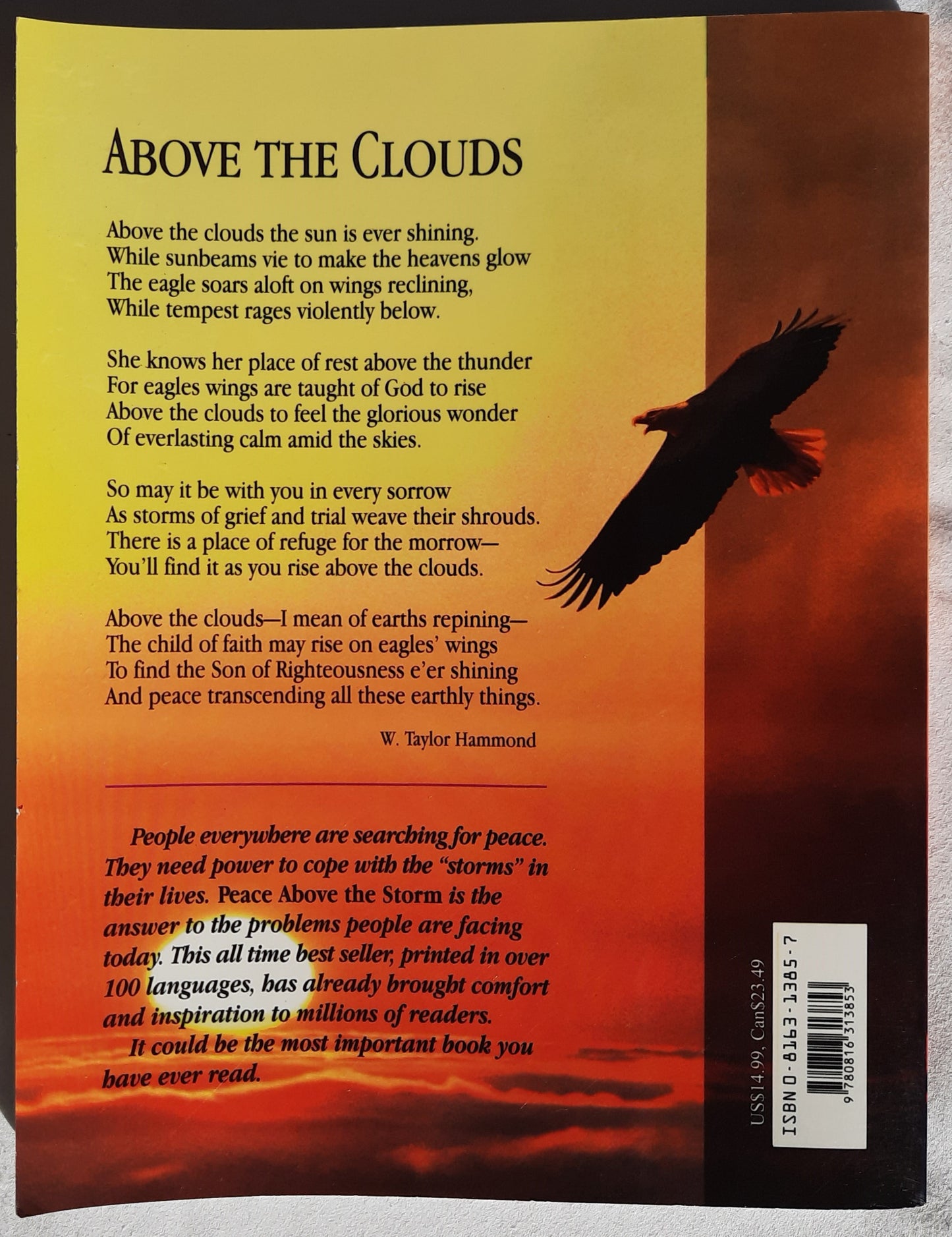 Peace Above the Storm: Freedom from Worry, Guilt and Fear by Ellen G. White (Very good, 1994, PBk, 111 pages, Pacific Press Pub.)