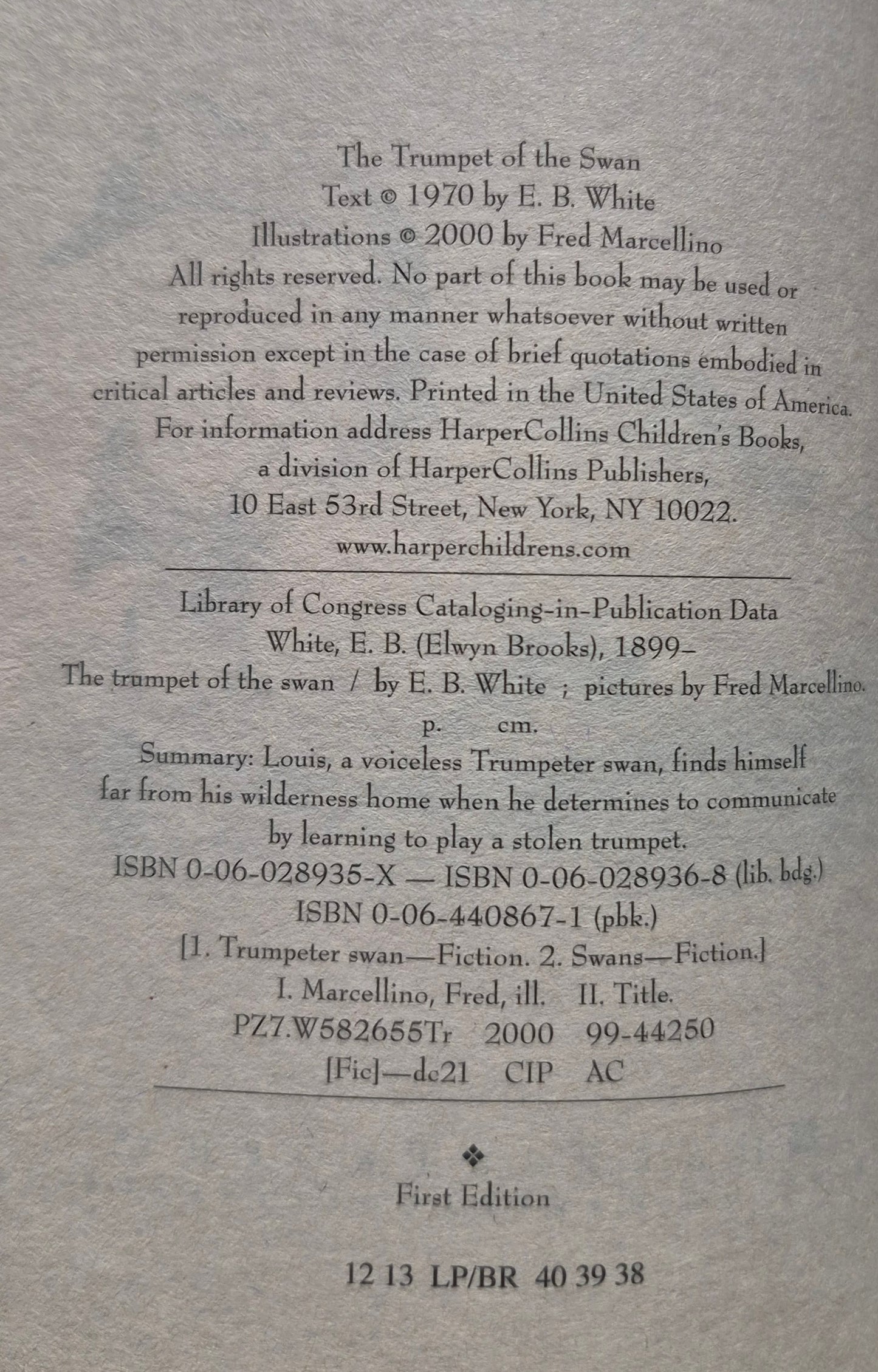 The Trumpet of the Swan by E. B. White (Like new, 2000, Pbk, 252 pages, HarperTrophy)