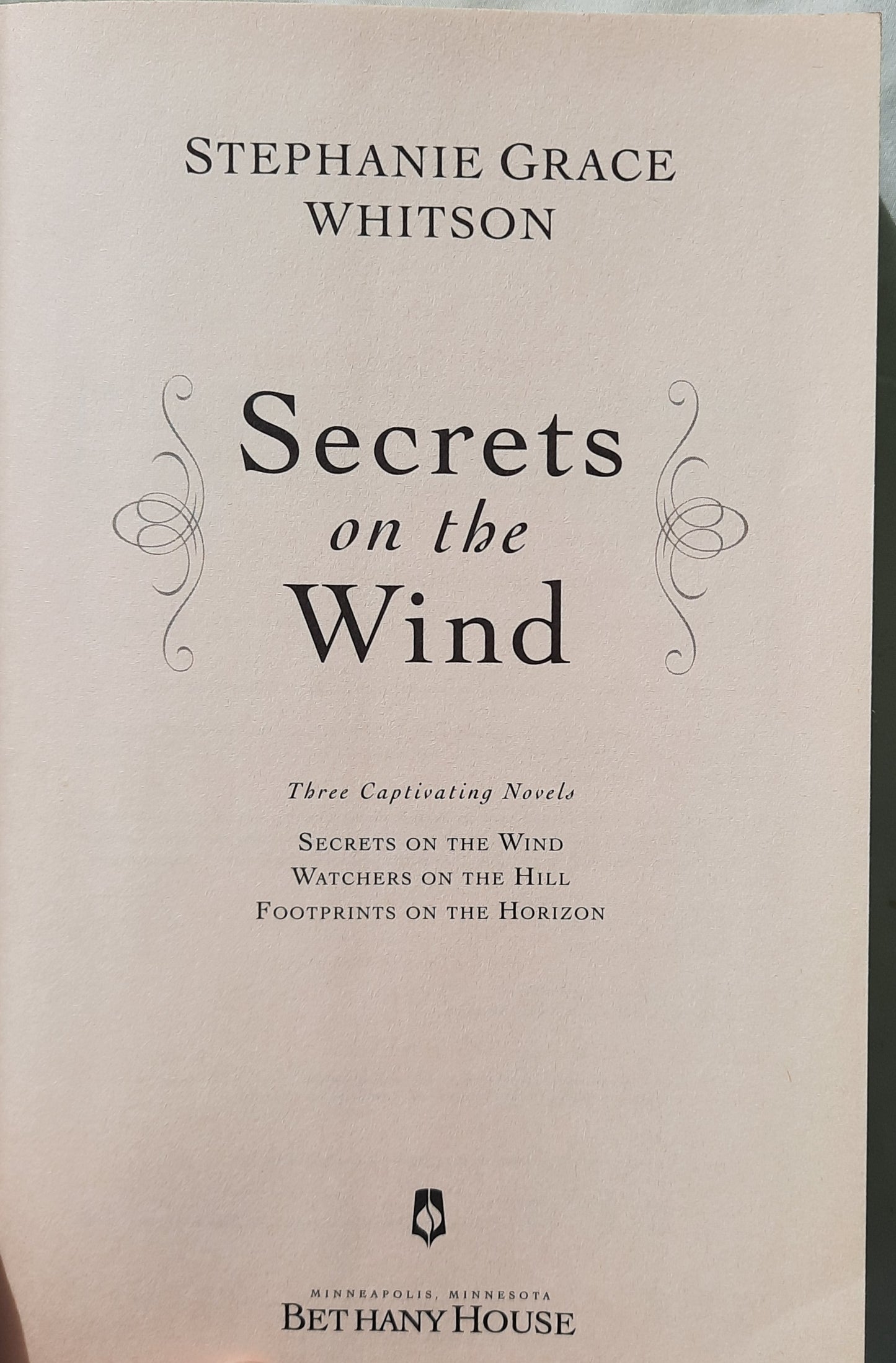 Secrets on the Wind by Stephanie Grace Whitson (Pine Ridge Portraits #1-3, Very good, 2008, HC, 704 pages, Bethany House)
