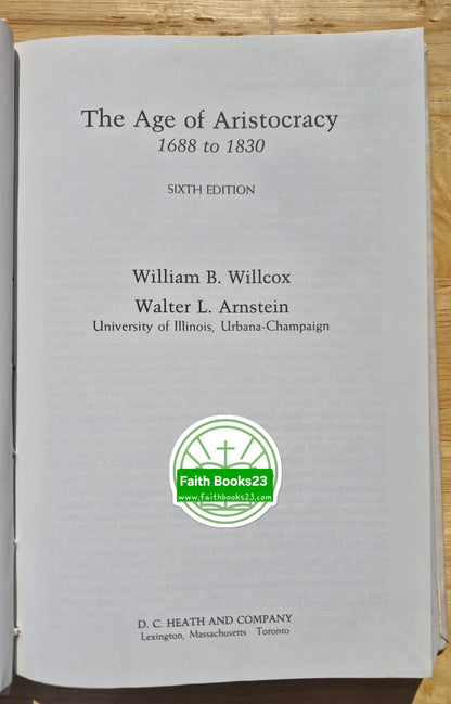 Das Zeitalter der Aristokratie 1488 bis 1830 Sechste Auflage von William B. Willcox; Walter L. Arnstein (Gut, 1992, gebunden, 346 Seiten, D.C. Heath & Co.)