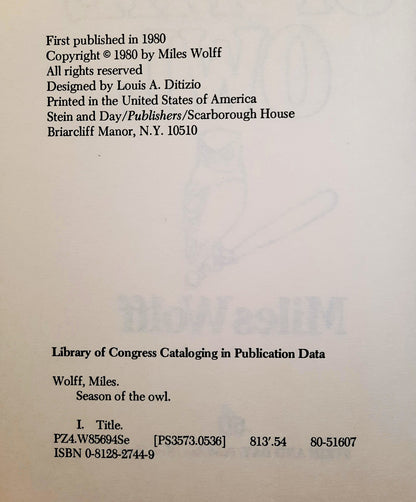 Season of the Owl von Miles Wolff Jr. (Gut, 1980, HC, 181 Seiten, Stein and Day)