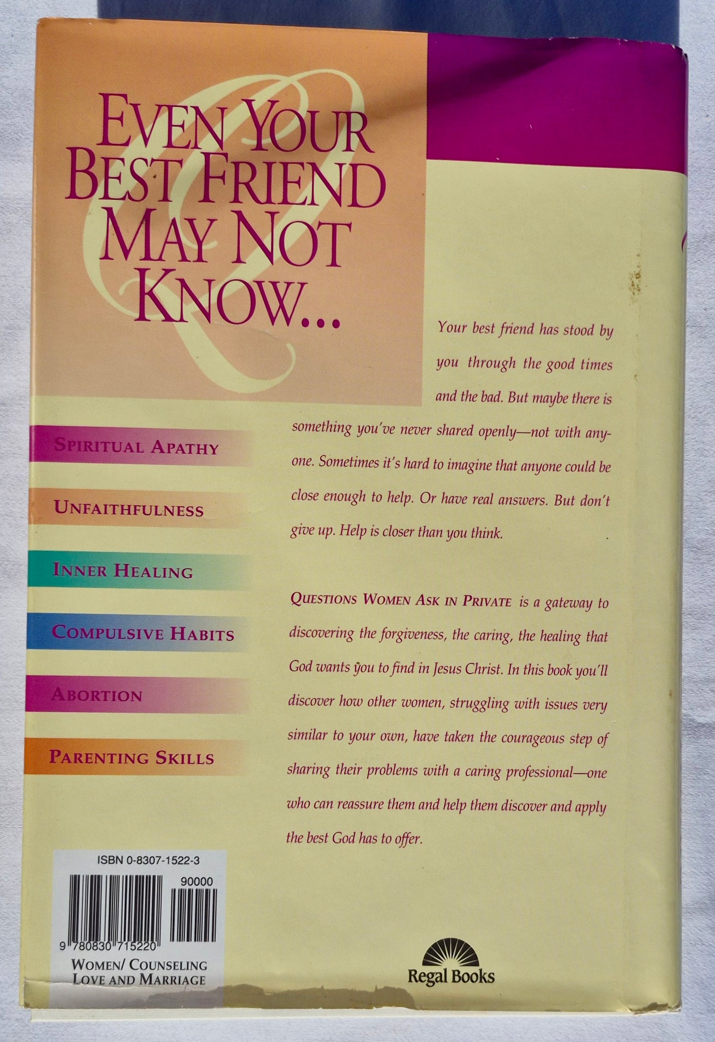 Questions Women Ask in Private: Trusted Counsel on the Most Compelling Issues Women Face Today von H. Norman Wright (Sehr gut, 1993, gebunden, 426 Seiten, Regal Books)