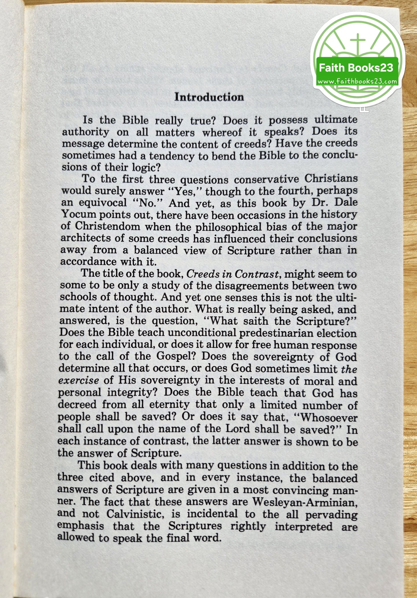 Creeds in Contrast: A Study in Calvinism and Arminianism von Dale Yocum (Sehr gut, 1985, Pbk, 228 Seiten, Schmul Publishing Co.)