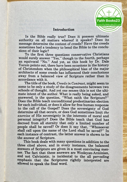 Creeds in Contrast: A Study in Calvinism and Arminianism von Dale Yocum (Sehr gut, 1985, Pbk, 228 Seiten, Schmul Publishing Co.)