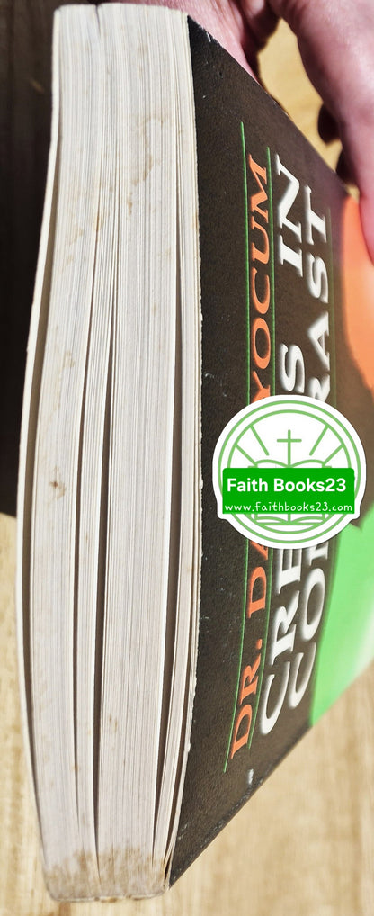 Creeds in Contrast: A Study in Calvinism and Arminianism von Dale Yocum (Sehr gut, 1985, Pbk, 228 Seiten, Schmul Publishing Co.)