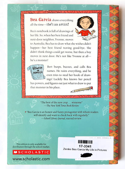 Bea Garcia: My Life in Pictures by Deborah Zemke (New, 2017, Pbk, 144 pages, Scholastic)