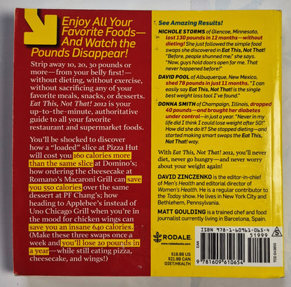 Eat This Not That! 2012 by David Zinczenko; Matt Goulding (Good, 2011, Pbk, 326 pages, Rodale)